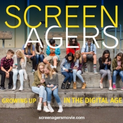 ”Screenagers” the Documentary